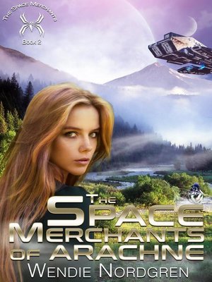 cover image of The Space Merchants of Arachne